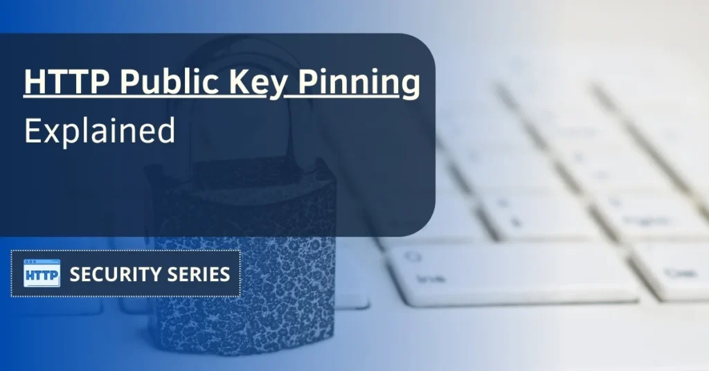 HTTP-Public-Key-Pinning Configuration