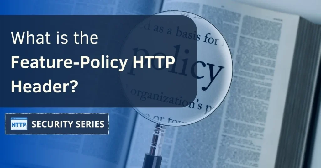 What is the Feature-Policy header?