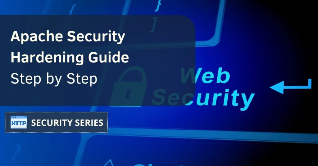 Apache Security Hardening Guide